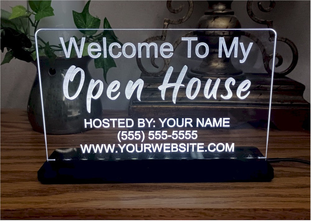 Custom Engraved LED Edge-Lit Sign Welcome to my Open House